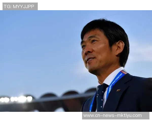 森保一坚定信念迎战巴西球队力争胜利与成长并重 森保一坚定信念迎战巴西球队力争胜利与成长并重