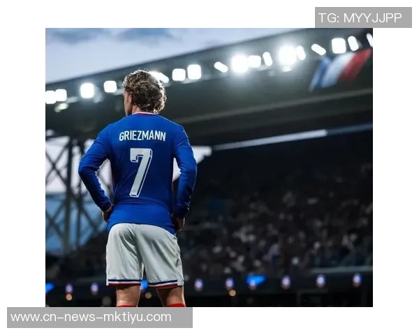 格列兹曼强调球队全力以赴争胜俱乐部努力满足球队需求 格列兹曼强调球队全力以赴争胜俱乐部努力满足球队需求